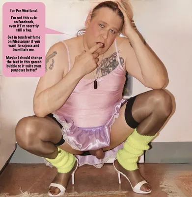 Exposing a Swedish sissy